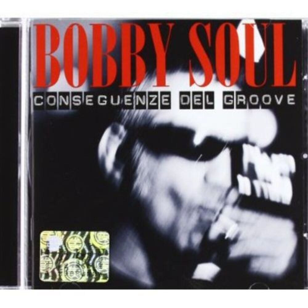 Bobby Soul - Conseguenze Del Groove  CD